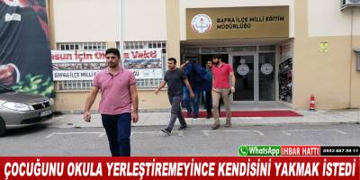 Çocuğunu Okula Yerleştiremedi Kendisini Yakmak İstedi