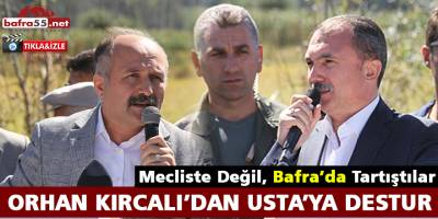 ORHAN KIRCALI’DAN USTA’YA DESTUR