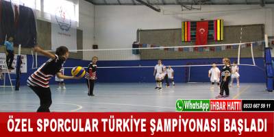 Özel Sporcular Türkiye Şampiyonası Başladı