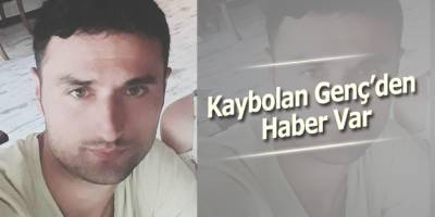 Kayıp Genç den Haber Var