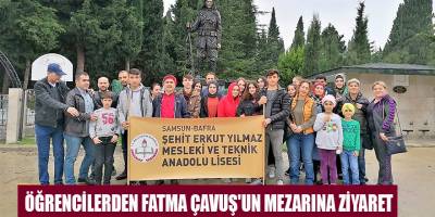ÖĞRENCİLERDEN FATMA ÇAVUŞ'UN MEZARINA ZİYARET