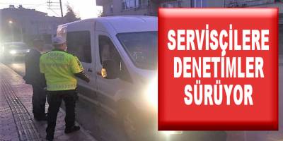 Milli Eğitim ve Trafikten Okul Servis Sürücülerine Sıkı Denetim