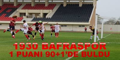 1930 Bafraspor 90+1'de 1 puana razı geldi