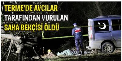 Avcılar tarafından öldürüldü