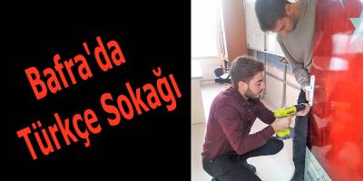 Bafra'da Türkçe Sokağı