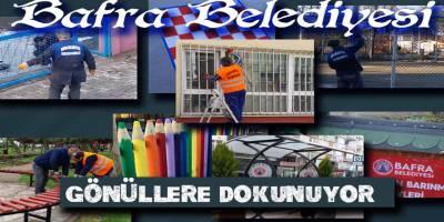 BAFRA BELEDİYESİ GÖNÜLLERE DOKUNUYOR.