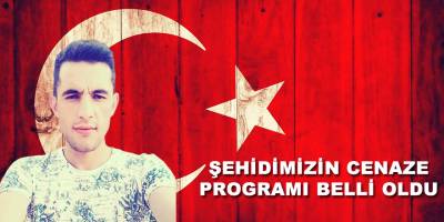 Şehidimizin Cenaze Programı Belli Oldu