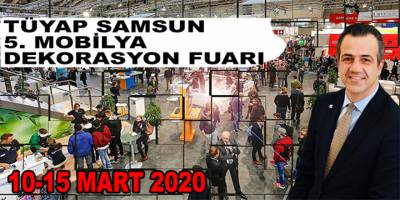 TÜYAP Samsun 5. Mobilya Dekorasyon Fuarı