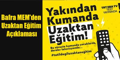 Bafra MEM'den Uzaktan Eğitim Açıklaması
