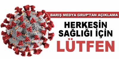 Barış Medya Grup'tan Açıklama