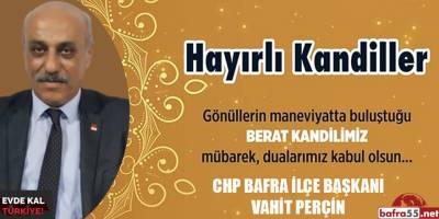 Vahit Perçin;Berat Kandiliniz Mübarek Olsun