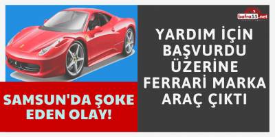 Yardım İçin Başvurdu Üzerine Ferrarimarka Araç Çıktı