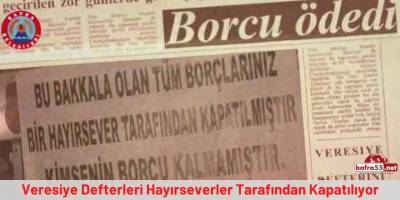 Veresiye Defterleri Hayırseverler Tarafından Kapatılıyor