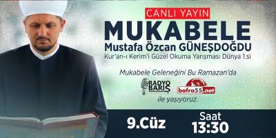 BAFRA'DA MUKABELE SAATİ 9.CÜZ