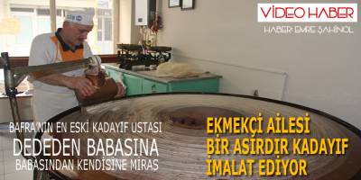 1 Asırdır Kadayıf İmalat Ediyorlar