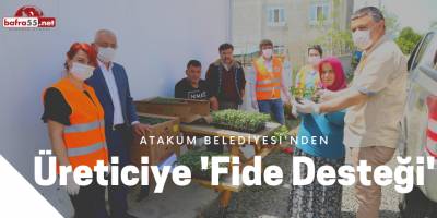 Atakum Belediyesi'nden  üreticiye 'fide desteği'