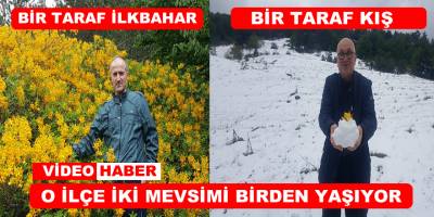 Alaçam İki Mevsimi Birden Yaşıyor