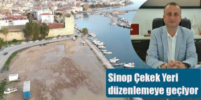 Sinop Çekek Yeri düzenlemeye geçiyor