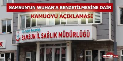 Samsun'un Wuhan'a Benzetilmesine Dair Kamuoyu Açıklaması