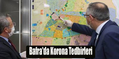 Bafra'da Korona Tedbirleri