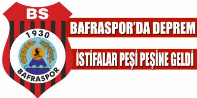 Bafraspor'da Deprem