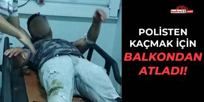 Polisten Kaçmak İçin Balkondan Atladı!