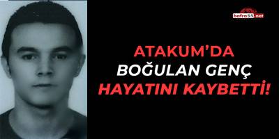 Atakum'da Boğulan Genç Hayatını Kaybetti!