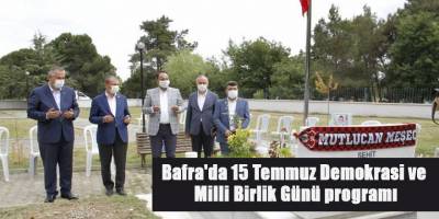 Bafra'da 15 Temmuz Demokrasi ve Milli Birlik Günü programı