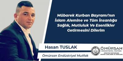 Hasan Tuslak'ın Bayram Mesajı