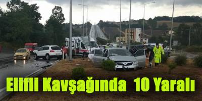 Elifli Kavşağında 10 Yaralı