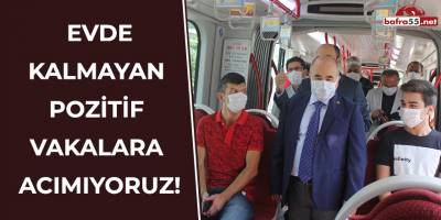 Vali Dağlı: "Evde kalmayan pozitif vakalara acımayacağız"