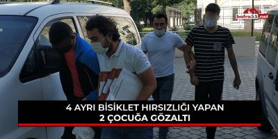 4 ayrı bisiklet hırsızlığı yapan 2 çocuğa gözaltı