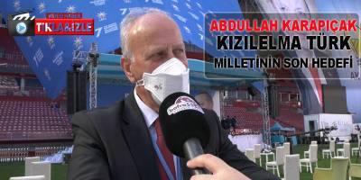   Karapıçak, Kızılelma Türk Milletinin Tek Hedefidir
