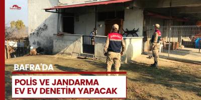 Valilikten polis ve jandarma önlemi: "Ev ev denetim yapılacak"