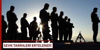 Sevk tarihleri ertelendi!