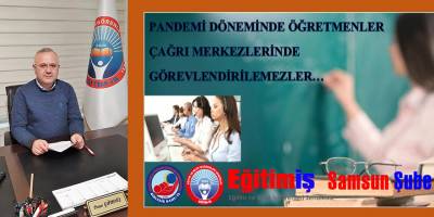Öğretmenler çağrı merkezlerinde görevlendirelemezler