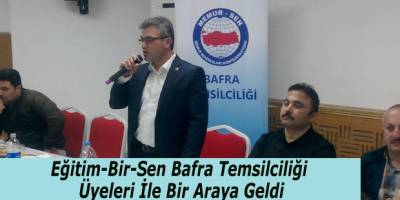 Bafra Eğitim Bir-Sen Yönetiminden Okullara Ziyaret