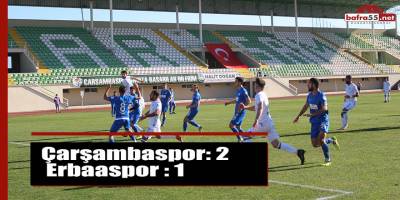 Çarşambaspor: 2 - Erbaaspor : 1