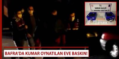 Bafra’da Kumar Oynatılan Eve Baskın!