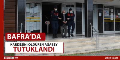 Kardeşini Öldüren Ağabey Tutuklandı