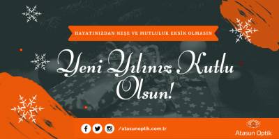 Atasun Optik'ten yeni yıl mesajı