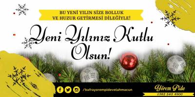 Yörem Pide’den yeni yıl mesajı