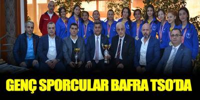 ŞAMPİYONLAR BAFRA TSO’DA