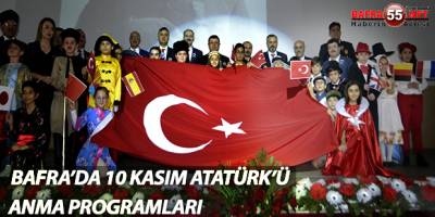 BAFRA’DA 10 KASIM ANMA PROGRAMI