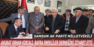 BAFRA'DA EMEKLİLER DERNEĞİ BAFRA ŞUBESİ ÜYELERİNİ ZİYARET EDİYOR