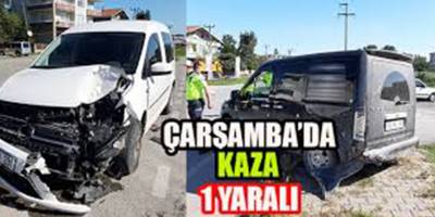 ÇARŞAMBA’DA TRAFİK KAZASI: 1 YARALI