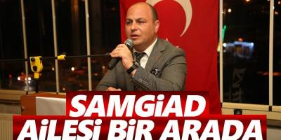 SAMGİAD YEMEKTE BULUŞTU