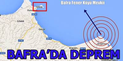 Bafra'da Deprem