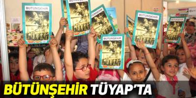 BÜTÜNŞEHİR TÜYAP’TA