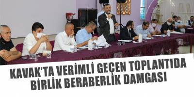 KAVAK'TA MUHTARLAR İLE İSTİŞARE TOPLANTISI
